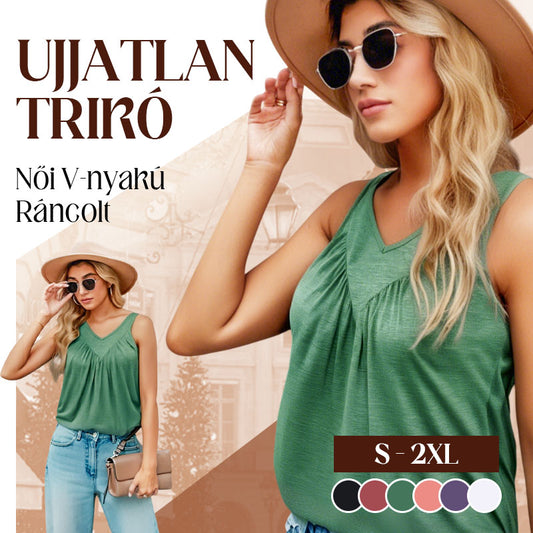 【S-2XL】👚Női V-nyakú Ráncolt Ujjatlan Trikó